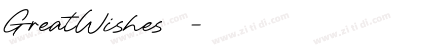 GreatWishes字体字体转换