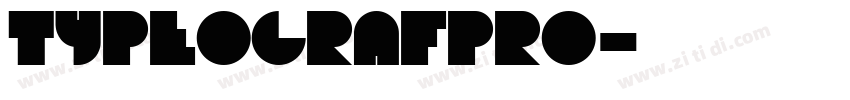TypeOgrafPro字体转换 TypeOgrafPro字体转换