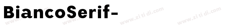 BiancoSerif字体转换