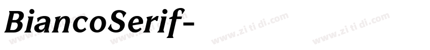BiancoSerif字体转换