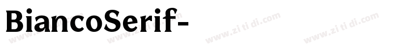 BiancoSerif字体转换