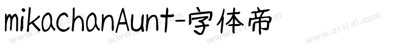 mikachanAunt字体转换
