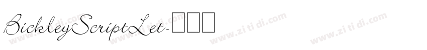 BickleyScriptLet字体转换