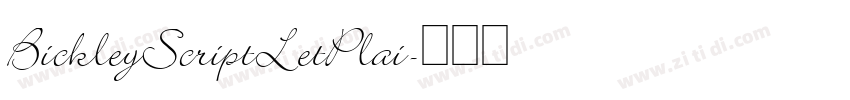 BickleyScriptLetPlai字体转换