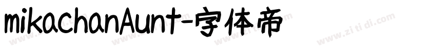 mikachanAunt字体转换