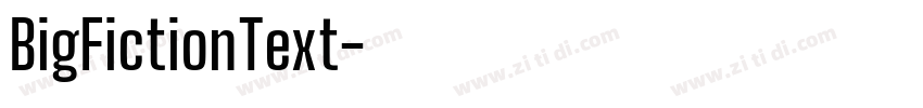 BigFictionText字体转换