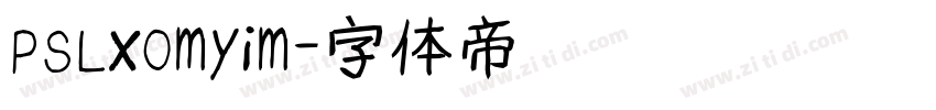 PSLxOmyim字体转换