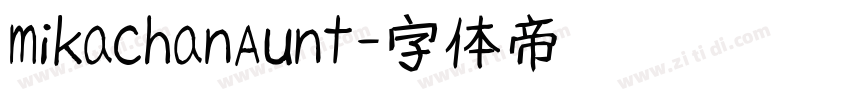 mikachanAunt字体转换