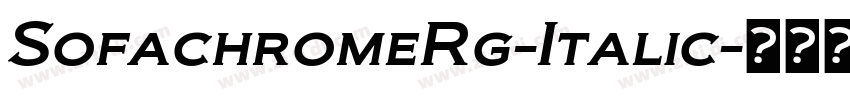 SofachromeRg-Italic字体转换