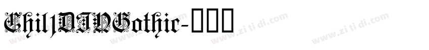 Chil1DINGothic字体转换