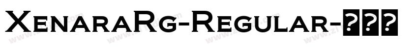 XenaraRg-Regular字体转换