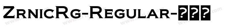 ZrnicRg-Regular字体转换