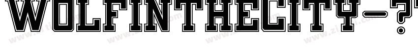WolfintheCity字体转换