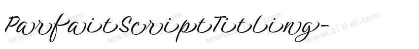 ParfaitScriptTitling字体转换