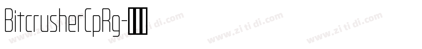 BitcrusherCpRg字体转换