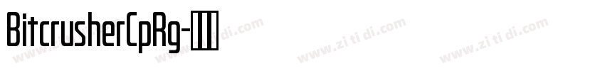 BitcrusherCpRg字体转换