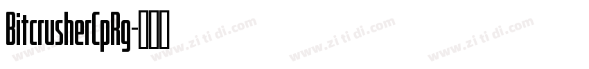 BitcrusherCpRg字体转换