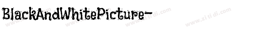 BlackAndWhitePicture字体转换