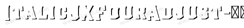 ItalicJXFourAdjust字体转换