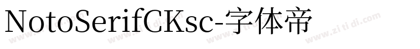 NotoSerifCKsc字体转换