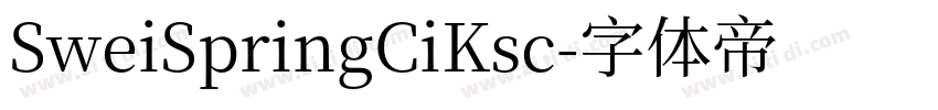SweiSpringCiKsc字体转换