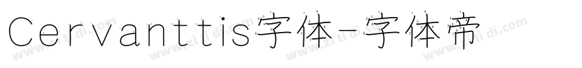 Cervanttis字体字体转换