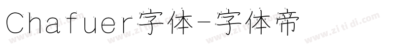 Chafuer字体字体转换