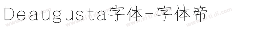 Deaugusta字体字体转换