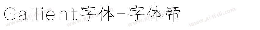 Gallient字体字体转换