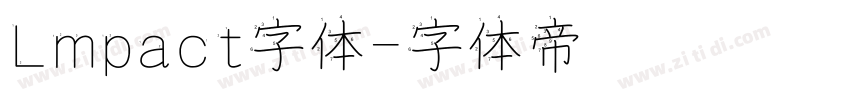 Lmpact字体字体转换