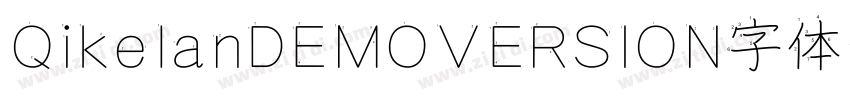 QikelanDEMOVERSION字体字体转换