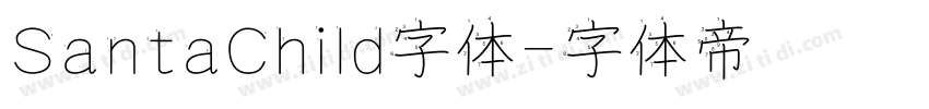 SantaChild字体字体转换