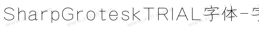 SharpGroteskTRIAL字体字体转换