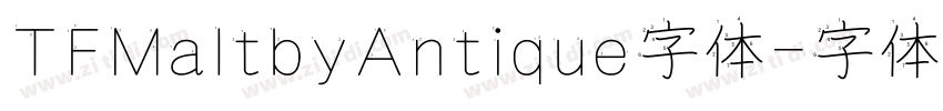 TFMaltbyAntique字体字体转换