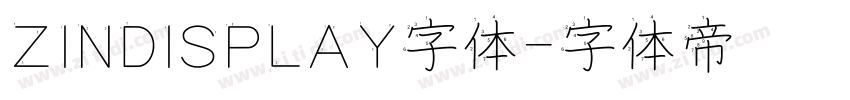 ZINDISPLAY字体字体转换