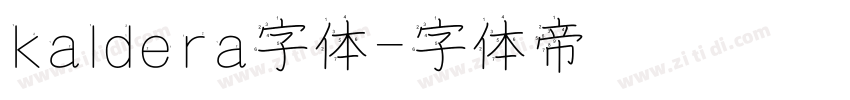 kaldera字体字体转换