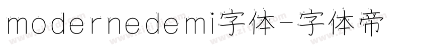 modernedemi字体字体转换