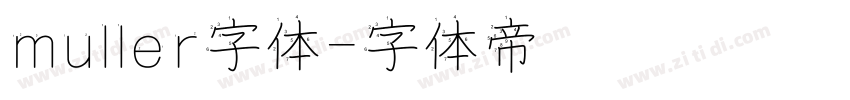 muller字体字体转换