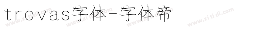 trovas字体字体转换