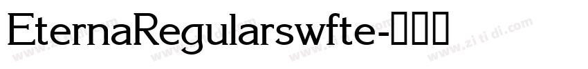 EternaRegularswfte字体转换