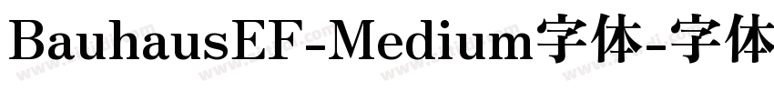 BauhausEF-Medium字体字体转换