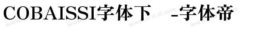 COBAISSI字体下载字体转换