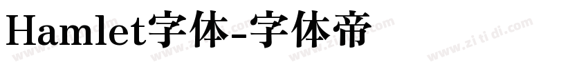 Hamlet字体字体转换