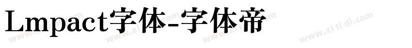 Lmpact字体字体转换