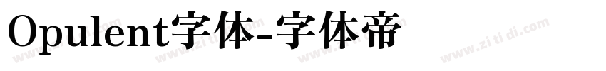 Opulent字体字体转换