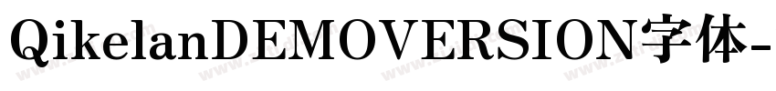 QikelanDEMOVERSION字体字体转换