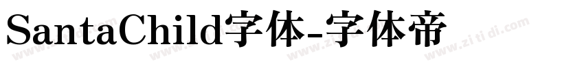 SantaChild字体字体转换