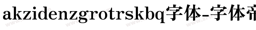 akzidenzgrotrskbq字体字体转换