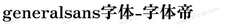 generalsans字体字体转换