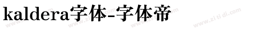 kaldera字体字体转换